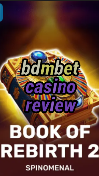 bdmbet casino review-trdjkmsxjksdss.com